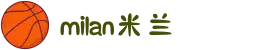 米兰·(milan)中国官方网站